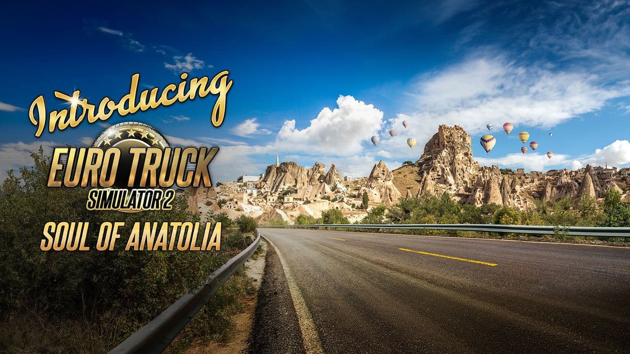 Official ETS2 Soul of Anatolia announcement artwork with a Turkish road and rock formations