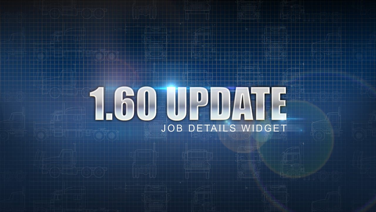 Official ETS2 1.60 Job Details Widget update artwork